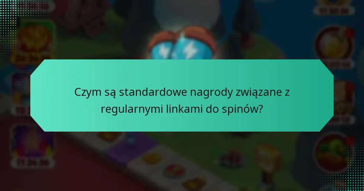 Czym są standardowe nagrody związane z regularnymi linkami do spinów?
