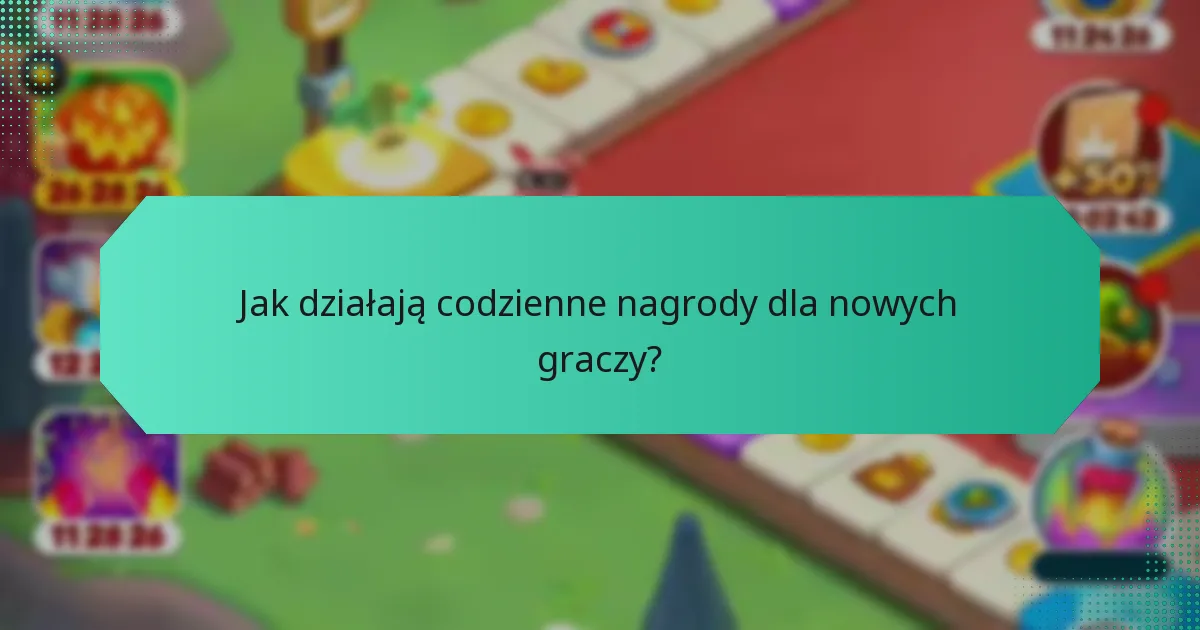 Jak działają codzienne nagrody dla nowych graczy?