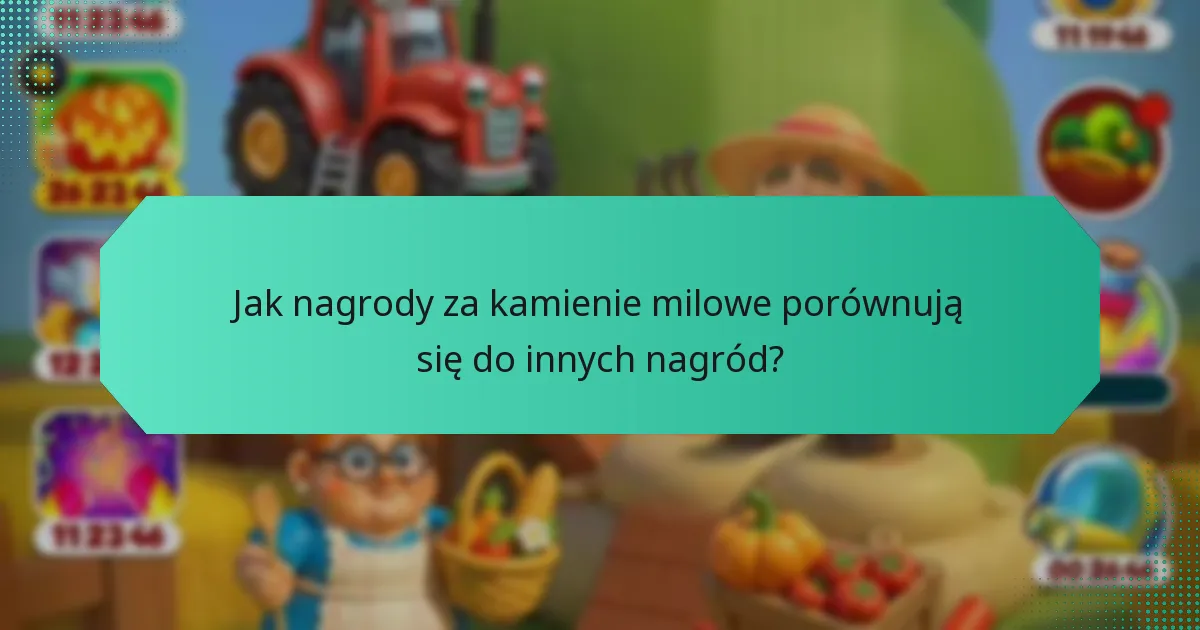 Jak nagrody za kamienie milowe porównują się do innych nagród?