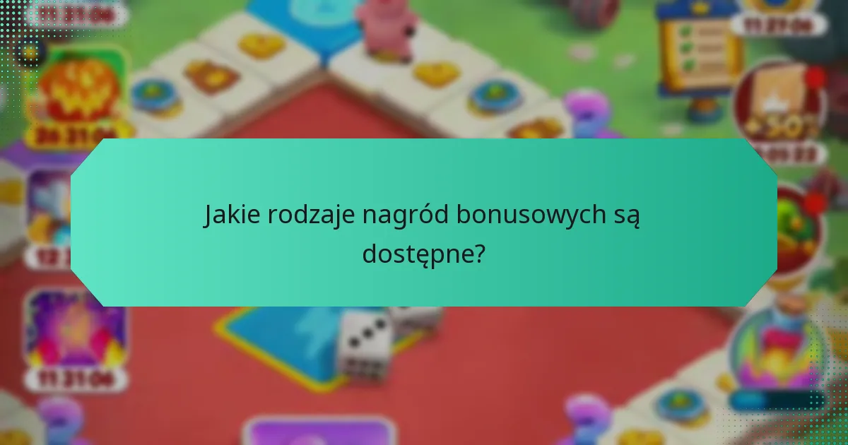 Jakie rodzaje nagród bonusowych są dostępne?